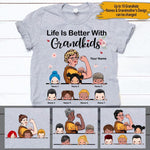 Mother's Day Grandparents Custom T Shirt Life Is Better With Grandkids Personalized Gift - PERSONAL84