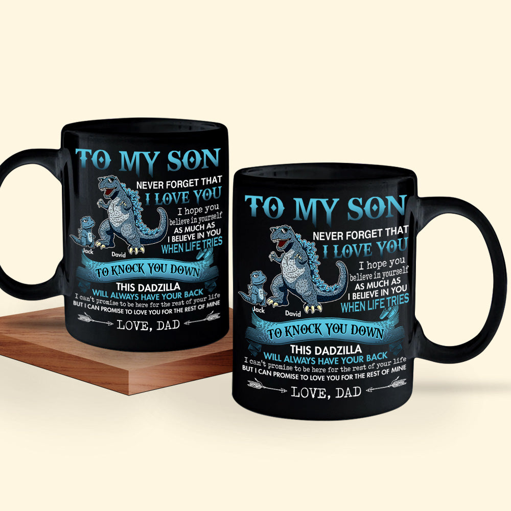 Dadzilla Custom Mug To My Son Never Forget That I Love You Personalized Gift For Son