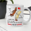 Couple Custom Mug You&#39;re Always Will Be The Only Buns For My Wiener Funny Personalized Valentines Gift