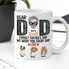 Dog Custom Mug Forget Father&#39;s Day We Woof You Everyday Personalized Gift
