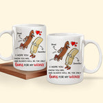 Couple Custom Mug You're Always Will Be The Only Buns For My Wiener Funny Personalized Valentines Gift