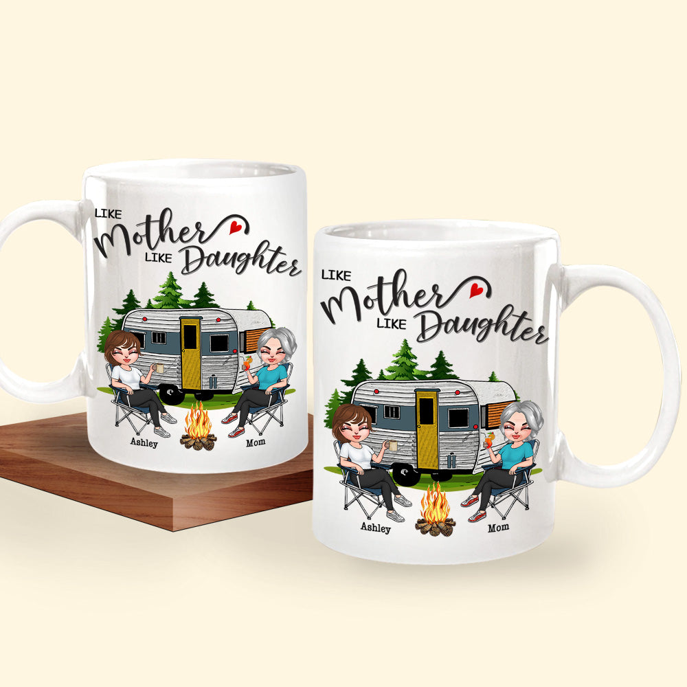 Camping Custom Mug Like Mother Like Daughter Personalized Gift