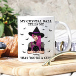 Witch Custom Mug My Crystal Ball Says You're A Cunt Personalized Gift