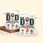 Dog Custom Mug Forget Father's Day We Woof You Everyday Personalized Gift