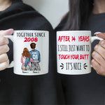 Couple Custom Mug Together Since I Still Just Want To Touch Your Butt Funny Personalized Gift