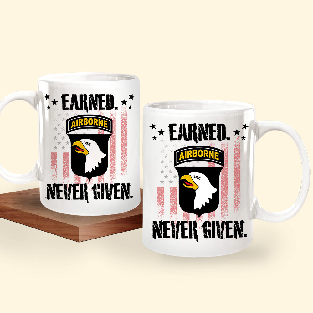 Veteran Custom Mug Earned Never Given Personalized Gift