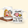 Mother Daughter Custom Mug Mum You&#39;ll Always Be My Best Tea Personalized Gift