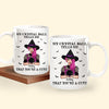 Witch Custom Mug My Crystal Ball Says You&#39;re A Cunt Personalized Gift