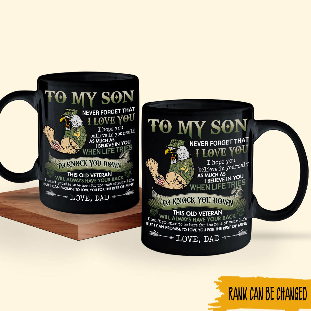 Veteran Custom Mug To My Son Never Forget I Love You Personalized Gift For Son