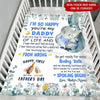New Dad Custom Blanket So Happy You&#39;re My Daddy First Father&#39;s Day Personalized Gift - PERSONAL84
