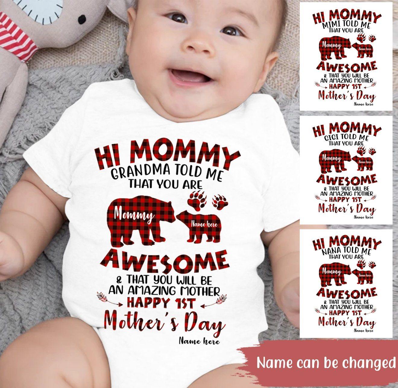 New Mom Custom Baby Onesie Grandma Told Me You Are Awesome Happy 1st Mother's Day Personalized Gift - PERSONAL84
