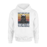 Nurse, Cat Don't Mess With Me - Standard Hoodie - PERSONAL84