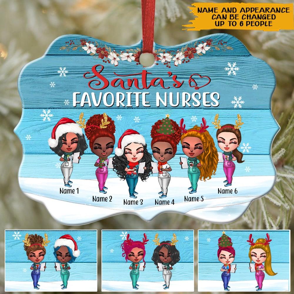 Nurse Christmas Custom Ornament Santa's Favorite Nurses Personalized Best Friend Gift - PERSONAL84