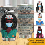 Nurse Custom Tumbler I Am The Storm Personalized Gift - PERSONAL84