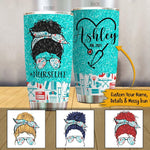 Nurse Custom Tumbler Nurse Life Personalized Gift - PERSONAL84