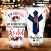 Nurse Custom Tumbler She Believed She Could So She Studied And She Did Personalized Gift - PERSONAL84