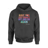 Nurse Have You Tried Turning It Off And On Again Adenosine - Standard Hoodie - PERSONAL84