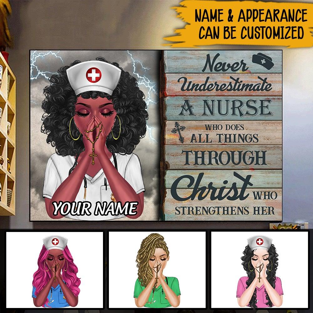 Nurse Jesus Custom Poster Never Underestimate A Nurse Who Does All Things Through Christ Personalized Gift - PERSONAL84