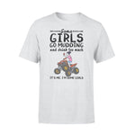 Off Road, Wine Some Girls Go Mudding And Drink - Standard T-shirt - PERSONAL84