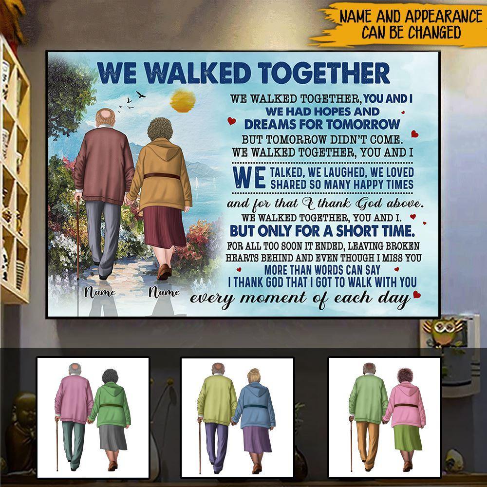 Old Couple Custom Poster We Walked The Walk Together Personalized Anniversary Gift - PERSONAL84
