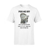 Otter Funny Otter Piss Me Off - Standard T-shirt - PERSONAL84