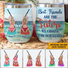 Paddle Boarding Best Friend Custom Wine Tumbler Best Friends Are The Sisters We Choose Personalized Gift - PERSONAL84