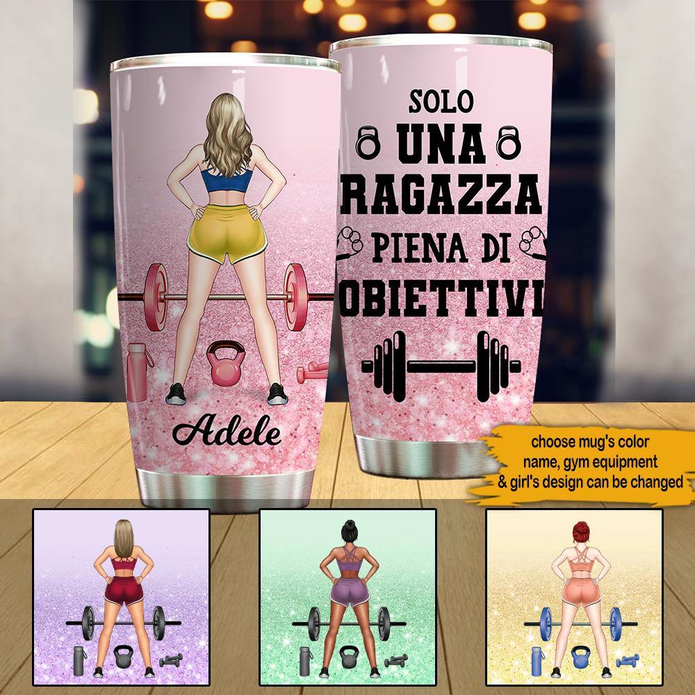 Palestrata Custom Italian Tumbler Just A Girl With Goals Personalized Gift - PERSONAL84