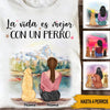 Perros Custom Spanish T Shirt Life Is Better With A Dog Personalized Gift - PERSONAL84