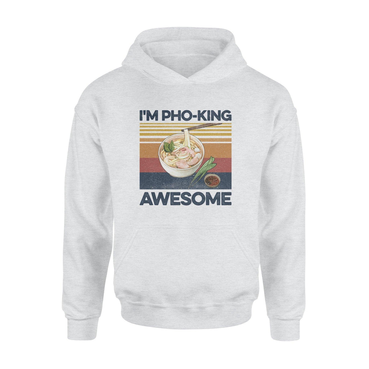 Phở Pho-king Awesome Standard Hoodie - PERSONAL84