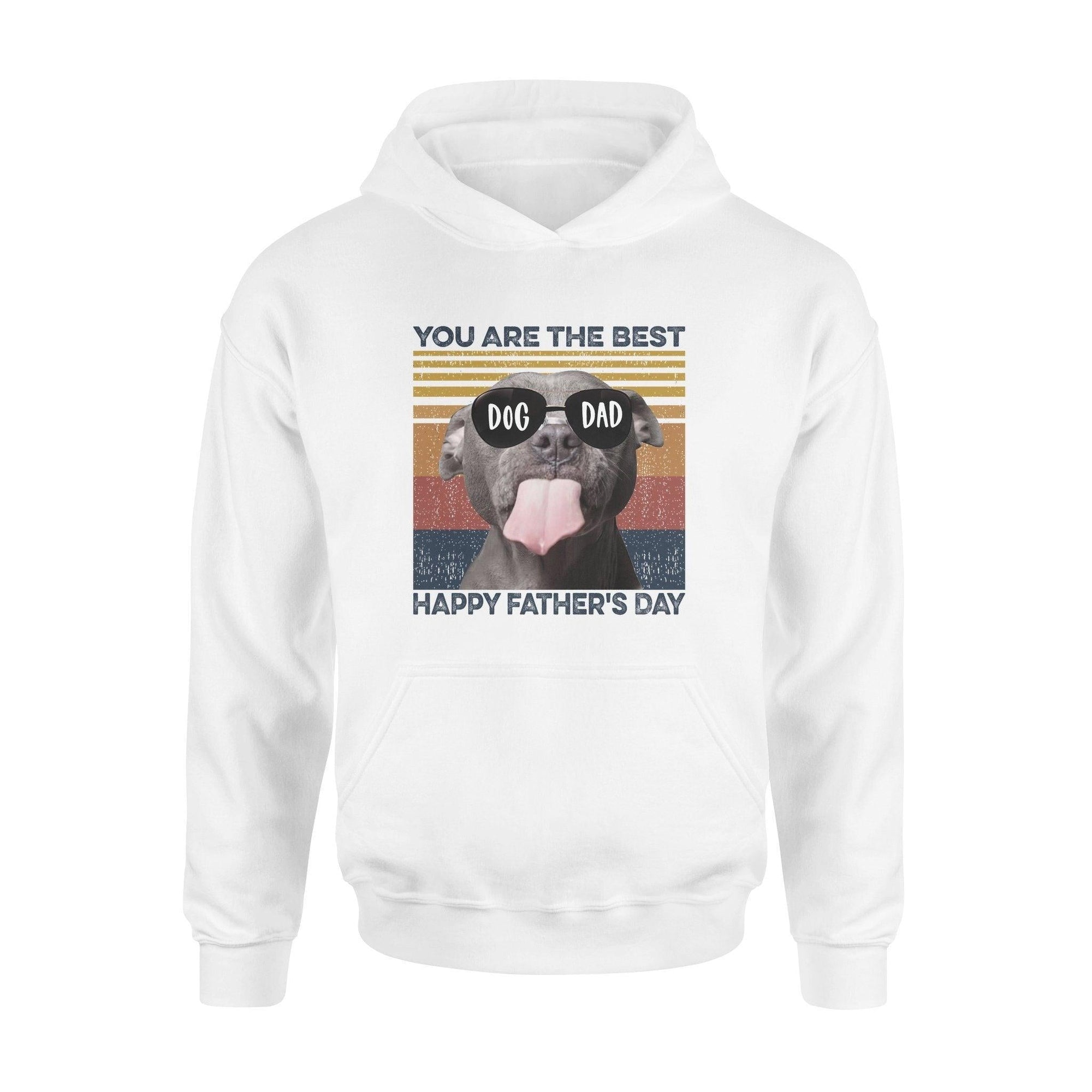 Pit Bull You're The Best- Standard Hoodie - PERSONAL84