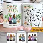 Plant Mother's Day Custom Mug Thank You For Helping Me Grow Personalized Gift - PERSONAL84