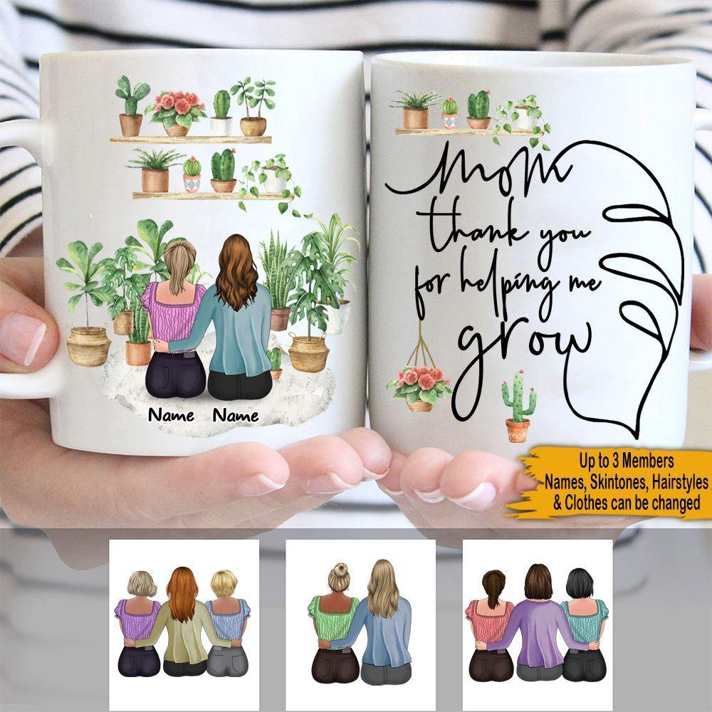 Plant Mother's Day Custom Mug Thank You For Helping Me Grow Personalized Gift - PERSONAL84