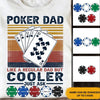 Poker custom shirt Poker Dad like a regular dad but Cooler Personalized Gift - PERSONAL84