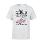 Pontoon Some Girls Drive A Pontoon - Standard T-shirt - PERSONAL84