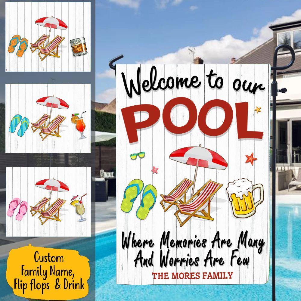 Pool Custom Garden Flag Where Memories Are Many And Worries Are Few Personalized Gift - PERSONAL84