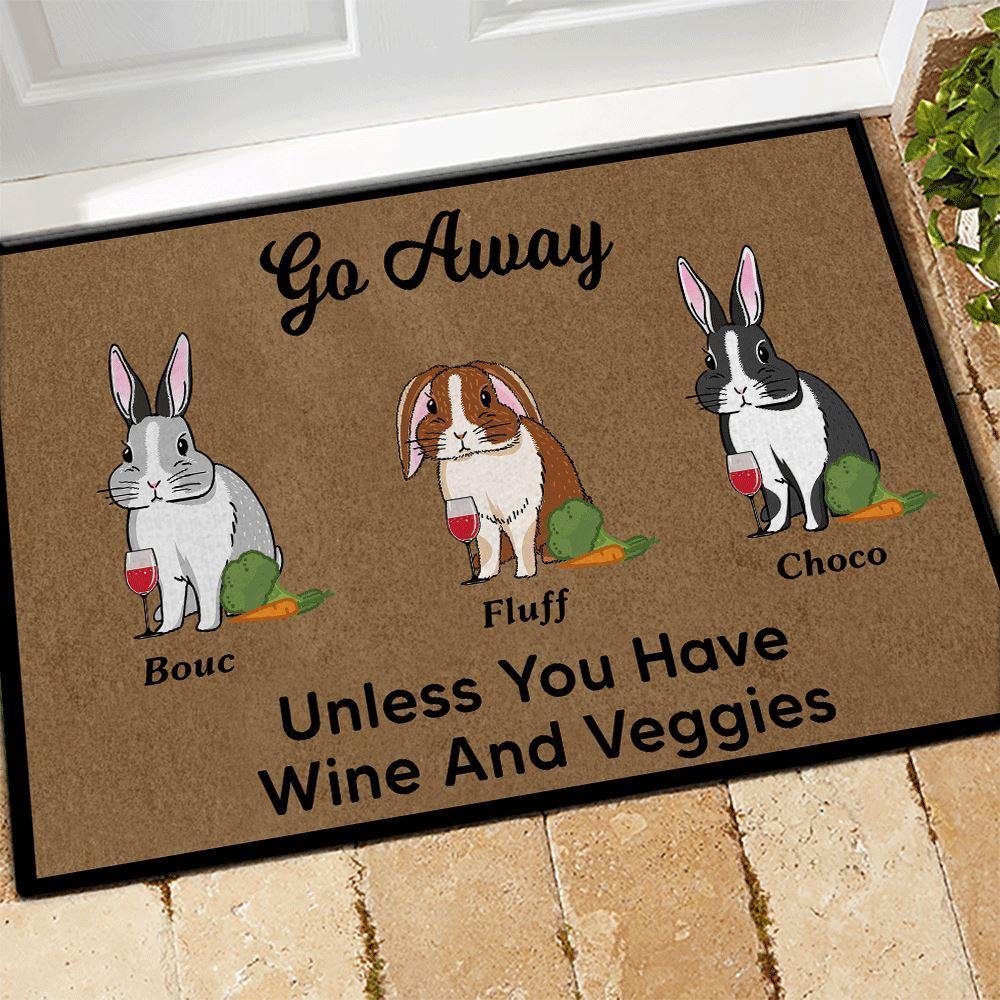 Rabbit Wine Custom Doormat Go Away Unless You Have Wine And Veggies - PERSONAL84