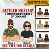 Retired Military Custom T Shirt Under New Chain Of Command Personalized Gift - PERSONAL84
