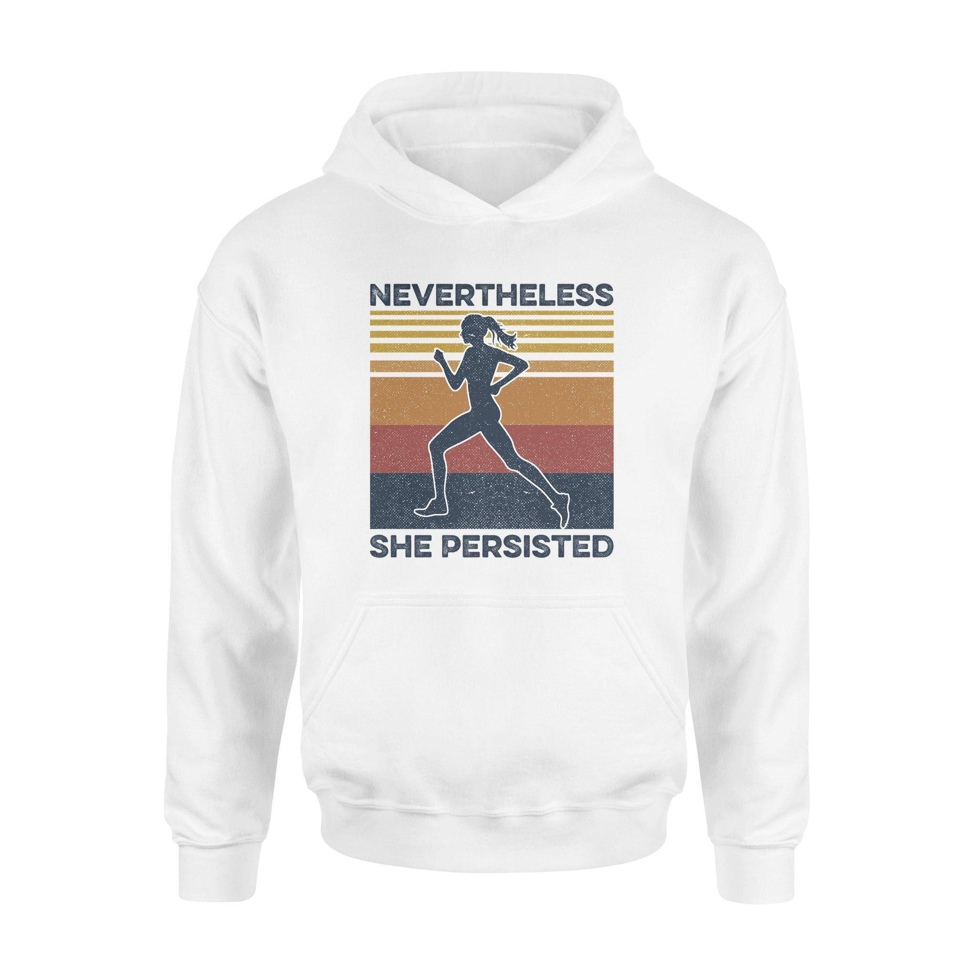 Running Nevertheless She Persisted Running - Standard Hoodie - PERSONAL84