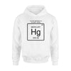 Science, Chemistry Mercury Funny - Standard Hoodie - PERSONAL84