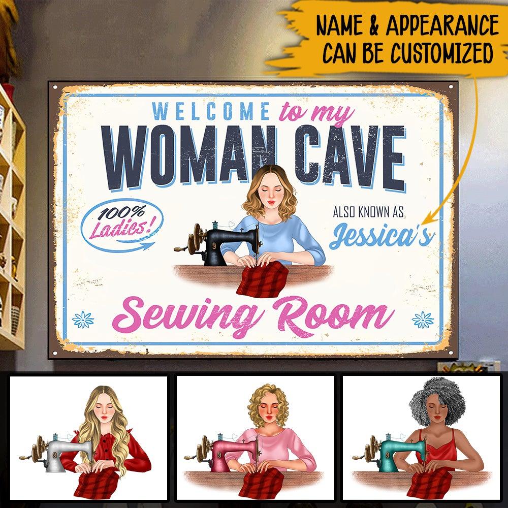 Sewing Custom Poster Welcome To My Woman Cave Personalized Gift For Sewing Lovers - PERSONAL84