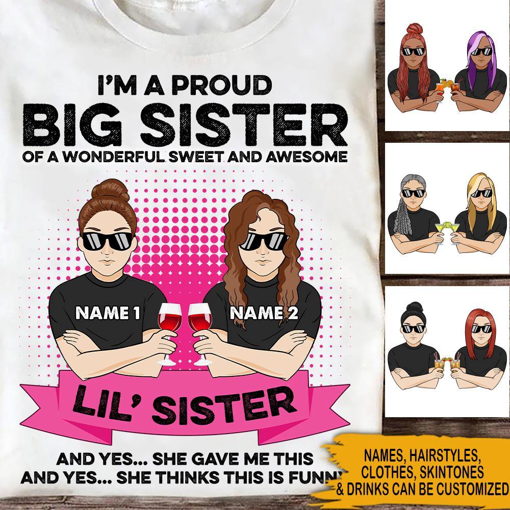 Sister Bestie Custom T Shirt Drinking Proud Sisters Personalized Gift - PERSONAL84