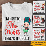 Sister Custom Shirt I'm The Sister And Rules Personalized Sibling Gift - PERSONAL84