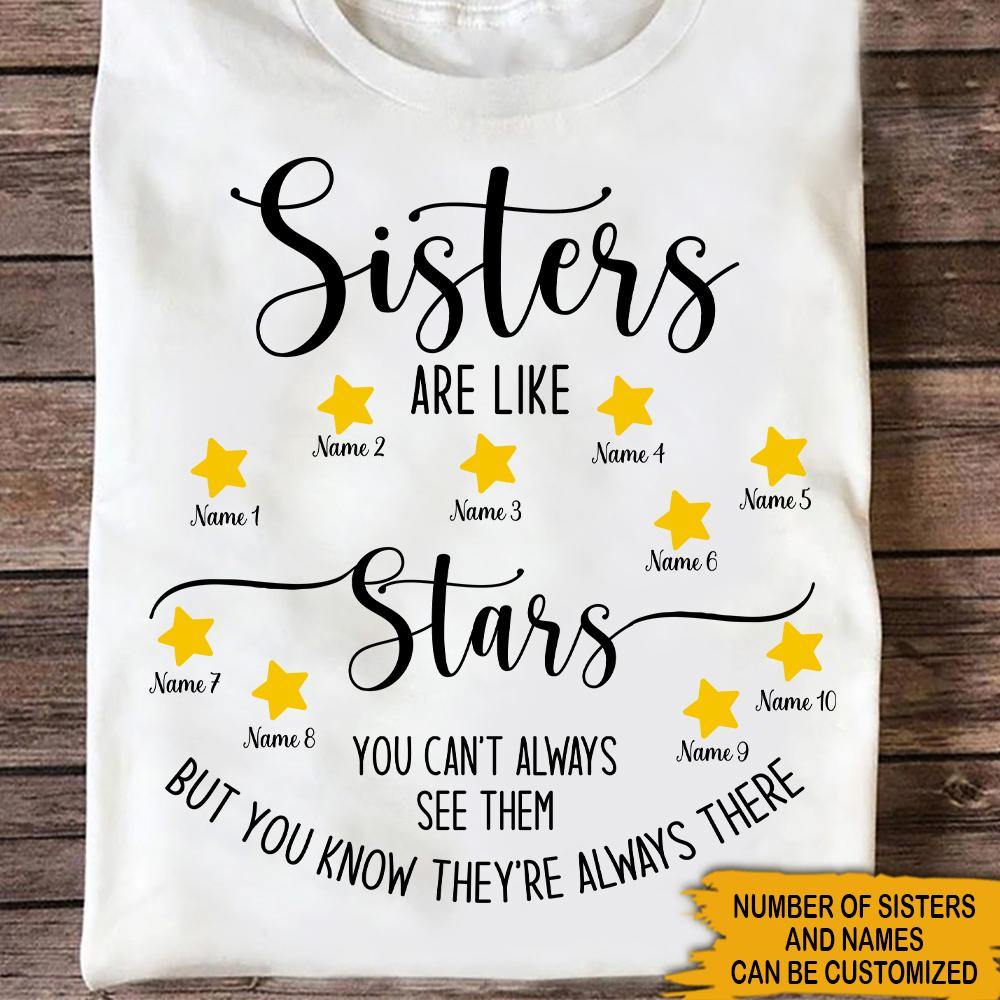 Sisters Custom Shirt Sisters Are Like Stars - PERSONAL84