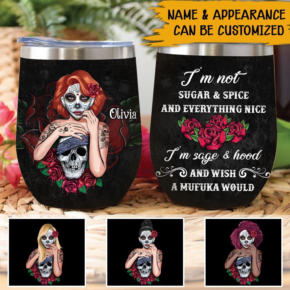 https://personal84.com/cdn/shop/products/skull-tattoo-custom-wine-tumbler-i-m-not-sugar-and-spice-and-everything-nice-personalized-gift-personal84_1000x.jpg?v=1640848426