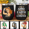 Soldier Army Mom Custom Wine Tumbler Child Of God Mother Of A Soldier Personalized Gift - PERSONAL84