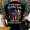 Soldier Custom All Over Printed Shirt He Who Kneels Before God Can Stand Before Anyone Personalized Gift - PERSONAL84