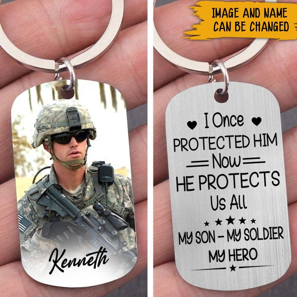 Soldier Custom Keychain I Once Protected Him Now He Protecs Us All Personalized Gift - PERSONAL84