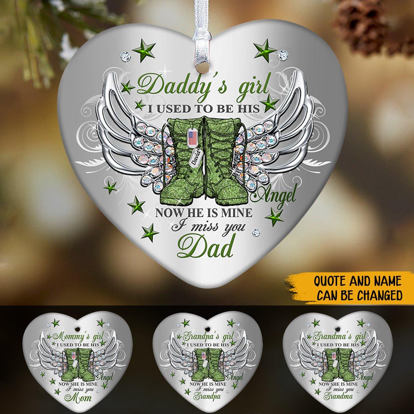 Soldier Custom Ornament Daddy's Girl I Used To Be His Angel Now He Is Mine Personalized Gift - PERSONAL84