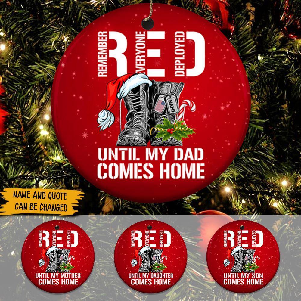 Soldier Custom Ornament Red Until My Son Come Home Personalized Gift - PERSONAL84