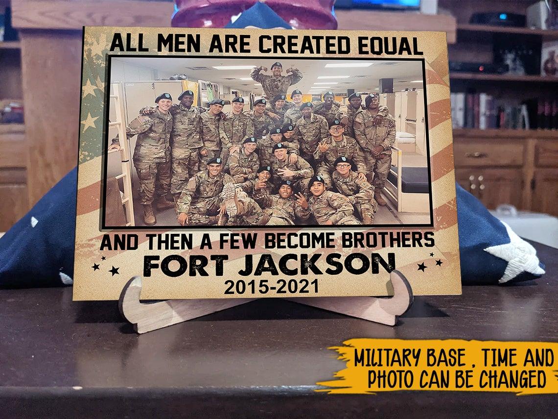 Soldier Custom Poster All Men Are Created Equal And Then A Few Become Brothers Personalized Gift - PERSONAL84